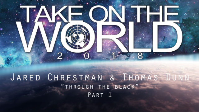 Jared Chrestman and Thomas Dunn - Through the Black P1