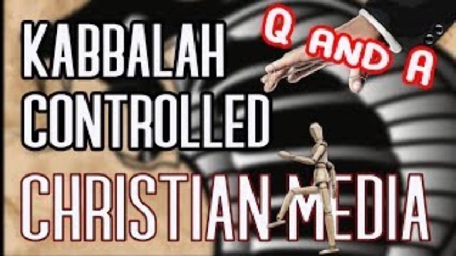 MR- Questions and Answers: Kabbalah Controlled Christian Media(July 9, 2019)