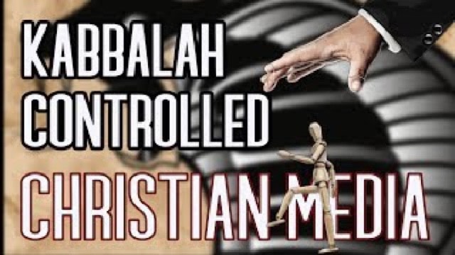 MR: Kabbalah Controlled Christian Media: The Subtle Serpent Exposed (July 9, 2019)
