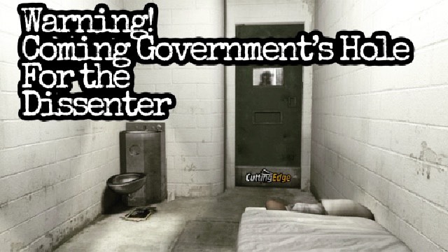 Warning! Coming Government Hole For The Dissenter