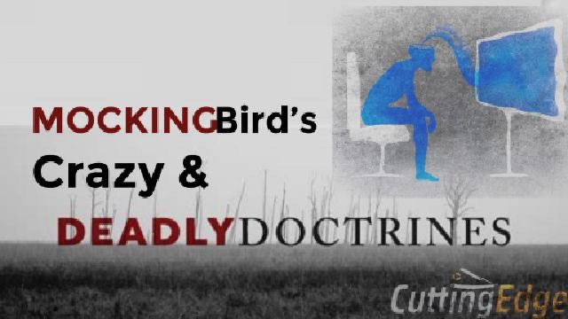 CuttingEdge: MockingBird's Crazy & Deadly Doctrines (6/30/2021)