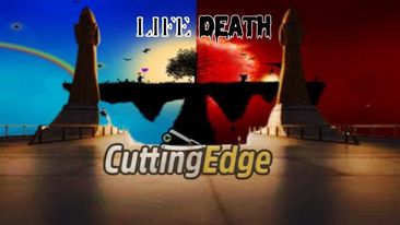 CuttingEdge: Life and Death