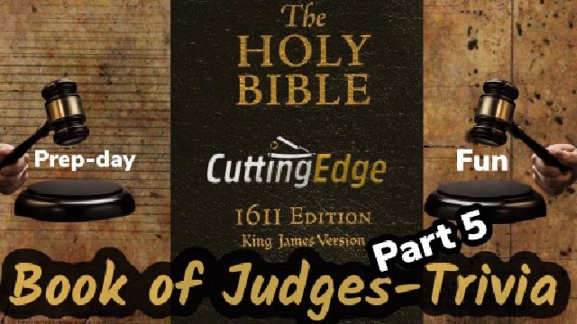 RU Ready? Book of Judges Part 5. Prep-Day Fun (9/10/2021)