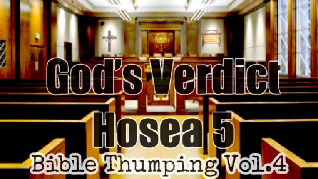 Bible Thumping Vol. 4 : God's Verdict