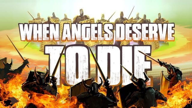 3-18-23  When Angels Deserve to Die- Traitors to the Throne