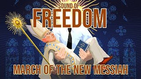 Midnight Ride: Sound of Freedom- The March of the New Messiah